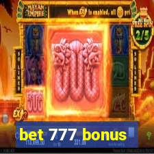 bet 777 bonus